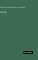 I carmi 3563242054 Book Cover