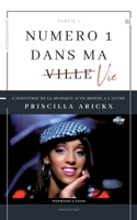Numéro 1 dans ma vie: Numéro 1 dans ma vie (partie 1) (French Edition) 2322638471 Book Cover