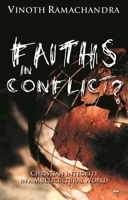 Faiths In Conflict?: Christian Integrity In A Multicultural World 0851116507 Book Cover