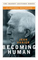 Becoming Human 0809145871 Book Cover