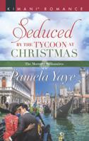 Seduced by the Tycoon at Christmas 0373865252 Book Cover