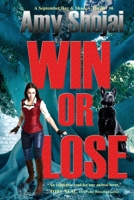 Win Or Lose: A Dog Lover's Medical Thriller Suspense 1948366320 Book Cover