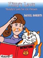 Kitty's Laws: Murphy's Laws for Cat Owners 1418486434 Book Cover