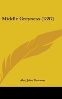 Middle Greyness 1241202540 Book Cover