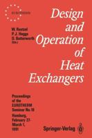 Design and Operation of Heat Exchangers (EUROTHERM Seminars) 3642844529 Book Cover