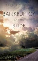 Bankruptcy And The Bride 1619967413 Book Cover