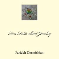 Fun Facts about Jewelry 1484991982 Book Cover