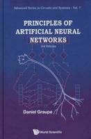 Principles of Artificial Neural Networks (Advanced Series in Circuits and Systems) (Advanced Series in Circuits and Systems) 9814522732 Book Cover