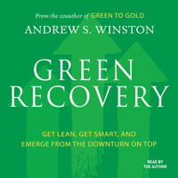 Green Recovery: Get Lean, Get Smart, and Emerge from the Downturn on Top 1422166546 Book Cover