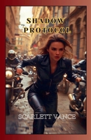 Shadow Protocol (Espionage) B0F12RLFZC Book Cover