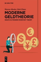Moderne Geldtheorie: Essays zu Modern Monetary Theory 3111195678 Book Cover