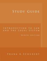 Study Guide: Used with ...Schubert-Introduction to Law and the Legal System 0395746671 Book Cover