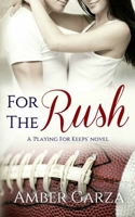 For the Rush 1512214221 Book Cover