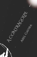 A contragolpe (Spanish Edition) B0FJXNXJGS Book Cover
