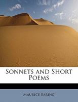 Sonnets and Short Poems 0548776989 Book Cover