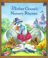 Mother Goose's Nursery Rhymes 0836230248 Book Cover