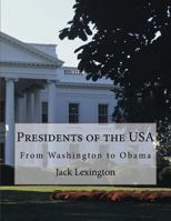 Leaders of the Stars and Stripes: From Washington to Obama 1532711522 Book Cover