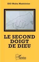 Le second doigt de Dieu (Harmattan Côte-d'Ivoire) (French Edition) 2336495104 Book Cover
