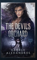 The Devil's Orchard (Demon Slayer Rome) 1988838126 Book Cover