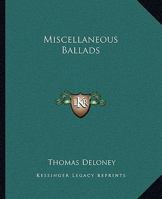 Miscellaneous Ballads 1419134396 Book Cover