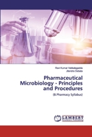 Pharmaceutical Microbiology - Principles and Procedures: 6200534780 Book Cover