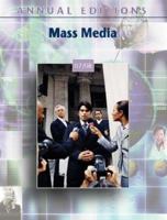 Annual Editions: Mass Media 07/08 (Annual Editions : Mass Media) 0073316725 Book Cover