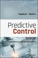 Predictive Control: Fundamentals and Developments 1119119545 Book Cover