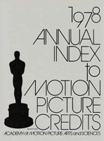 Annual Index to Motion Picture Credits 1978 0313209502 Book Cover