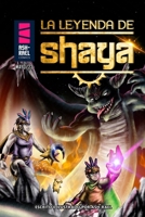 La Leyenda de Shaya (Spanish Edition) B0DKQZSFC6 Book Cover