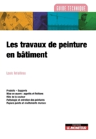 Les travaux de peinture en bâtiment (French Edition) 2281112527 Book Cover