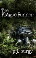 The Plague Runner null Book Cover