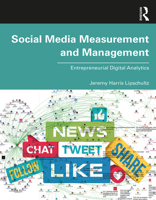 Social Media Measurement and Management: Entrepreneurial Digital Analytics 0815363923 Book Cover