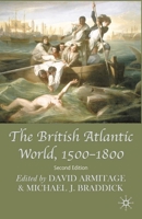 The British Atlantic World, 1500 - 1800 0333963415 Book Cover