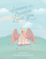 Someone in Louisiana Loves You 1455627690 Book Cover