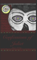 Confessions of Juliet B092P76MC7 Book Cover