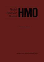 HMO Huckel Molecular Orbitals 3642490743 Book Cover