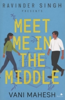 Meet Me in the Middle 9354223508 Book Cover