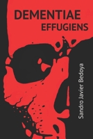 Dementiae effugiens (Spanish Edition) B0GYPP1JB3 Book Cover