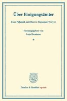 Uber Einigungsamter: Eine Polemik Mit Herrn Alexander Meyer 3428161874 Book Cover