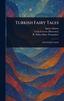Turkish Fairy Tales 1023590166 Book Cover