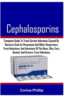 Cephalosporins B0C9RW2M93 Book Cover