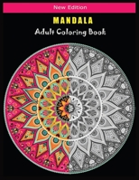 MANDALA Adult Coloring Book: A Kids Coloring Book with Fun, Easy, and Relaxing Mandalas for Boys, Girls, and Beginners 1706390947 Book Cover