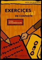 Exercices D'Oral En Contexte niveau Intermediaire (Mise En Pratique) 2011551420 Book Cover
