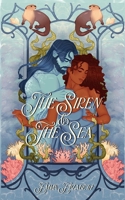 The Siren & The Sea B0HGNPQT95 Book Cover