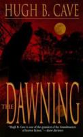 The Dawning 084394739X Book Cover
