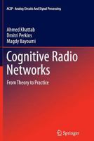 Cognitive Radio Networks 1489989048 Book Cover