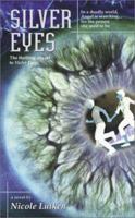 Silver Eyes 074340078X Book Cover