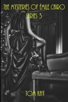 The Mysteries of Émile Cairo: Series 3 B08W6QD3NX Book Cover