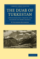 The Duab of Turkestan; a physiographic sketch and account of some travels 1345698844 Book Cover