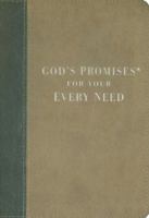 God's Promises For Your Every Need 1404104100 Book Cover